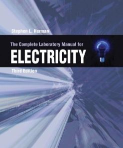 The Complete Lab Manual For Electricity
