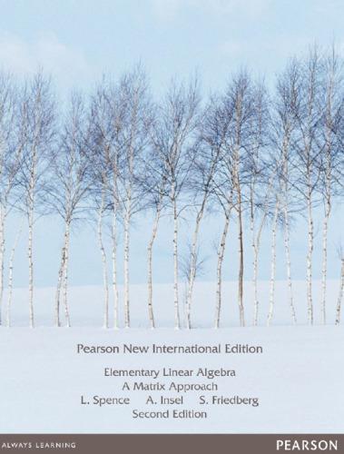 Elementary Linear Algebra A Matrix Approach 2Nd