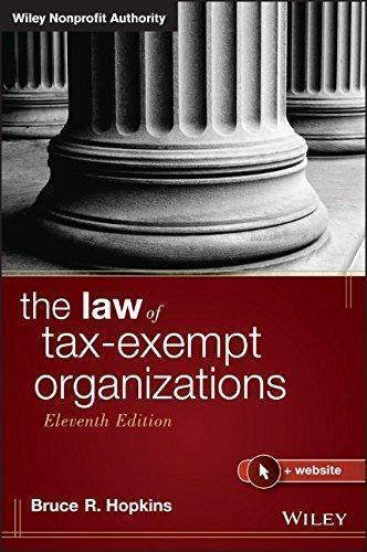 The Law Of Tax Exempt Organizations 11Th