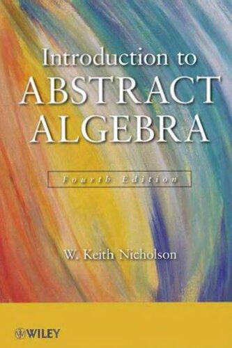 Introduction To Abstract Algebra 4Th