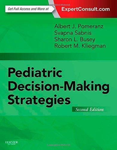 Pediatric Decision Making Strategies 2Nd