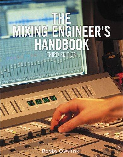 The Mixing Engineers Handbook 3Rd