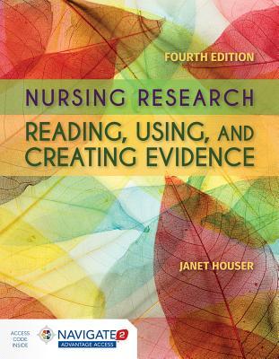 Nursing Research Reading Using And Creating Evidence 4Th