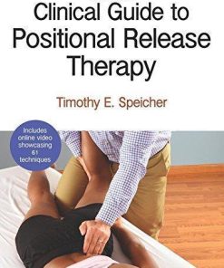 Clinical Guide To Positional Release Therapy With Web Resource