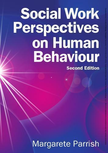 Social Work Perspectives On Human Behaviour 2Nd