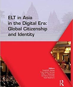 Elt In Asia In The Digital Era Global Citizenship And Identity