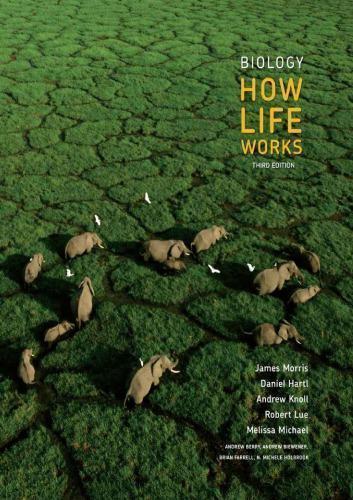 Biology How Life Works 3Rd