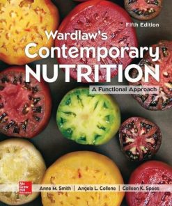 Wardlaws Contemporary Nutrition A Functional Approach 5Th