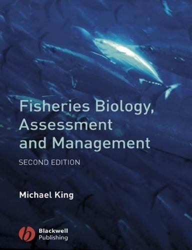 Fisheries Biology Assessment And Management 2Nd