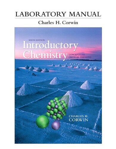 Laboratory Manual For Introductory Chemistry Concepts And Critical Thinking