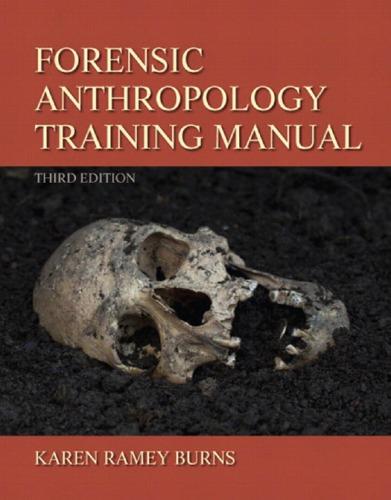Forensic Anthropology Training Manual 3Rd