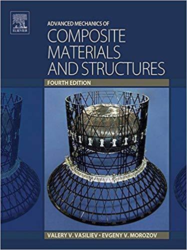 Advanced Mechanics Of Composite Materials And Structures 4Th