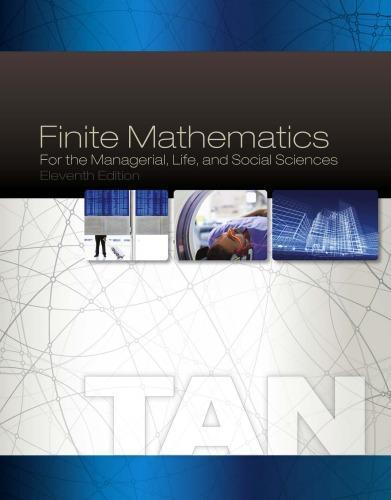 Finite Mathematics For The Managerial Life And Social Sciences 11Th