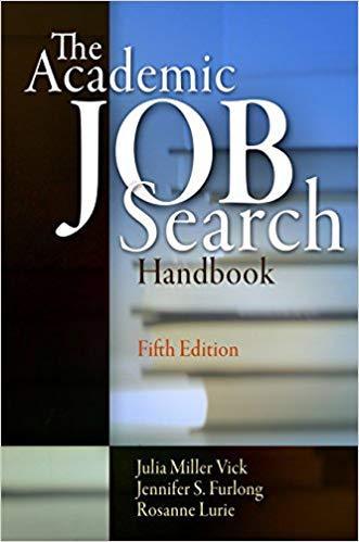 The Academic Job Search Handbook 5th
