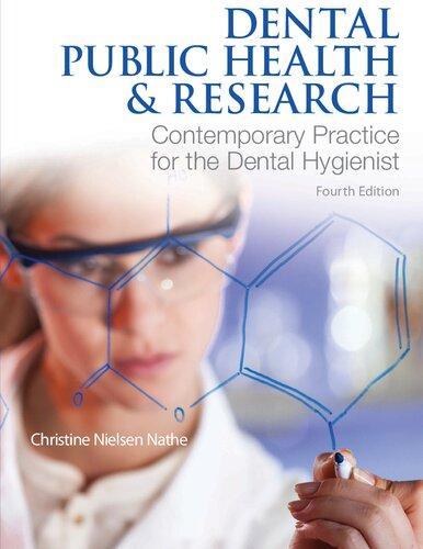 Dental Public Health Research Contemporary Practice For The Dental Hygienist