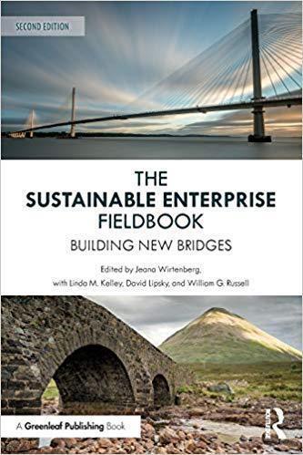 The Sustainable Enterprise Fieldbook Building New Bridges 2nd
