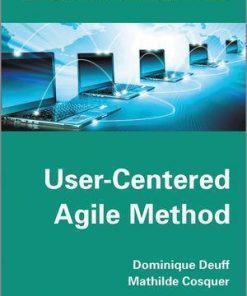 User Centered Agile Method