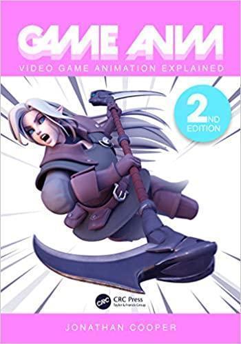 Game Anim Video Game Animation Explained 2Nd
