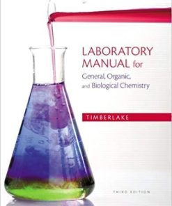 Laboratory Manual For General Organic And Biological Chemistry 3Rd