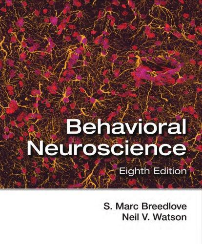 Behavioral Neuroscience 8Th