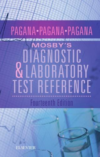 Mosby8217s Diagnostic and Laboratory Test Reference 14th