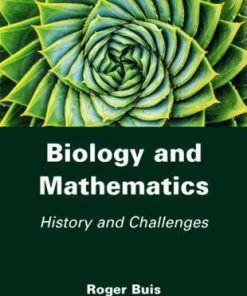 Biology And Mathematics History And Challenges