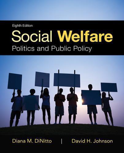 Social Welfare Politics And Public Policy 8Th
