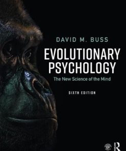 Evolutionary Psychology The New Science Of The Mind 6Th