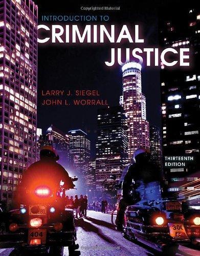 Introduction To Criminal Justice 13Th