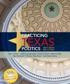 Practicing Texas Politics 2017 2018