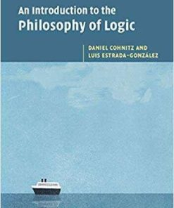 An Introduction To The Philosophy Of Logic