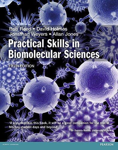 Practical Skills In Biomolecular Sciences 5Th