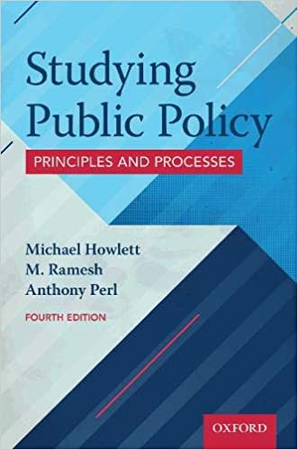 Studying Public Policy Principles and Processes Fourth 4th