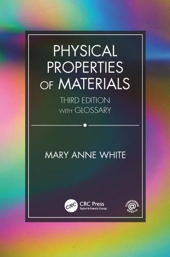 Physical Properties Of Materials 3Rd