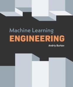 Machine Learning Engineering
