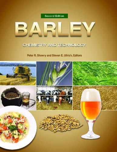 Barley Chemistry And Technology 2Nd