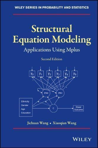 Structural Equation Modeling Applications Using Mplus 2Nd