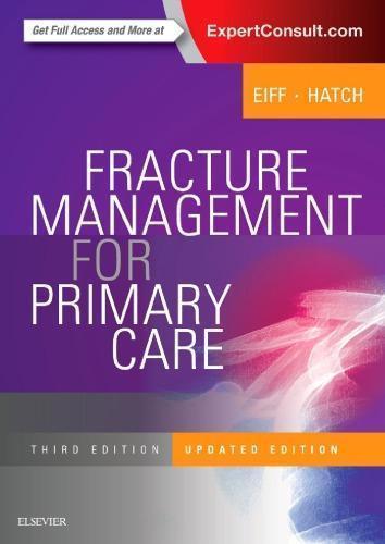 Fracture Management For Primary Care Updated 3Rd
