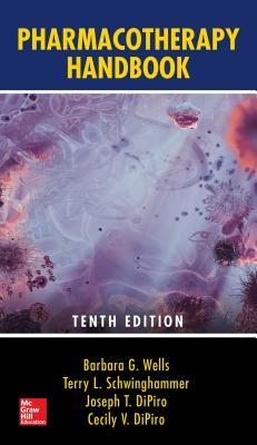 Pharmacotherapy Handbook Tenth 10Th