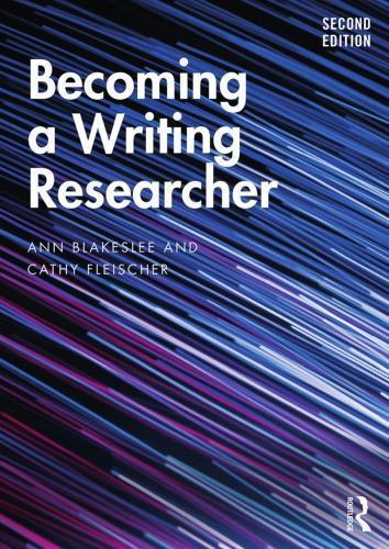 Becoming A Writing Researcher 2Nd