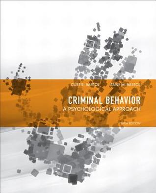 Criminal Behavior A Psychological Approach 10Th
