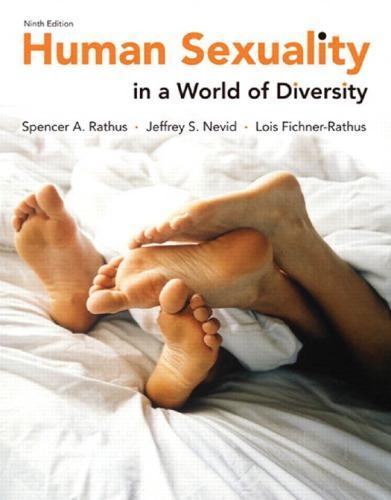 Human Sexuality In A World Of Diversity 9Th