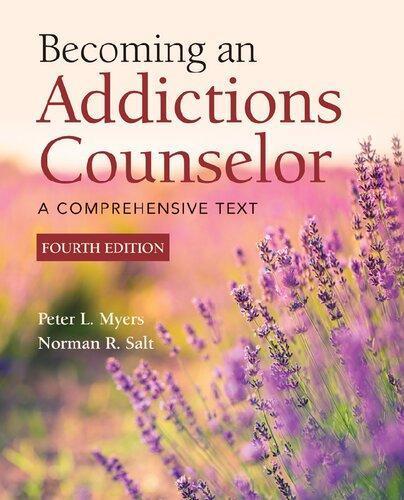 Becoming An Addictions Counselor A Comprehensive Text 4Th