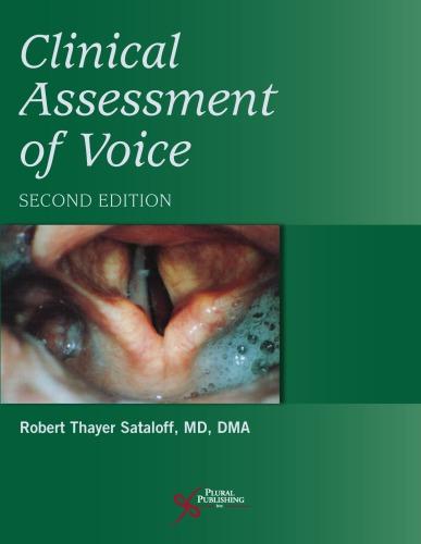 Clinical Assessment Of Voice 2Nd