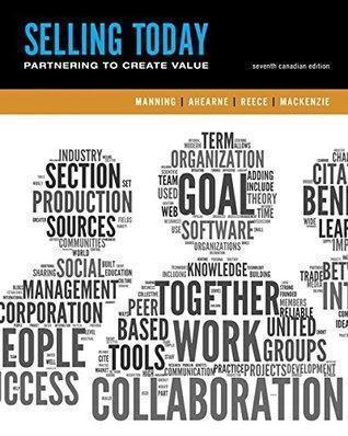 Selling Today Creating Customer Value 7Th