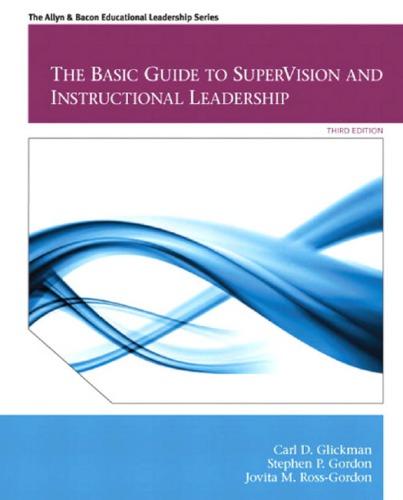 The Basic Guide To Supervision And Instructional Leadership 3Rd