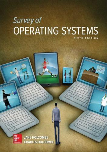 Survey Of Operating Systems 6Th