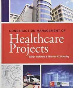 Construction Management Of Healthcare Projects