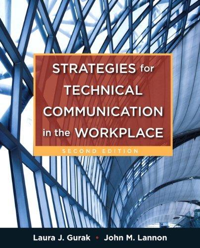 Strategies For Technical Communication In The Workplace 2Nd