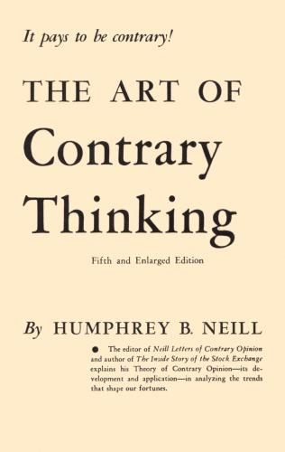 The Art Of Contrary Thinking 5Th
